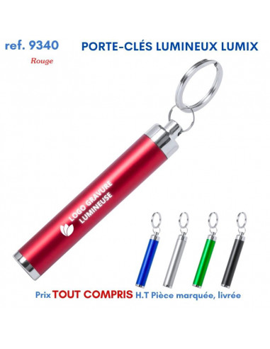 PORTE CLES LUMINEUX LUMIX REF 9340 9340 PORTE CLES PLASTIQUE  2,21 €