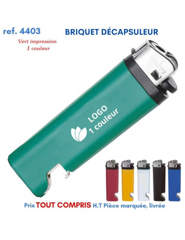 BRIQUET DÉCAPSULEUR REF 4403 4403 BRIQUETS PUBLICITAIRES - ALLUME TOUT  0,44 €