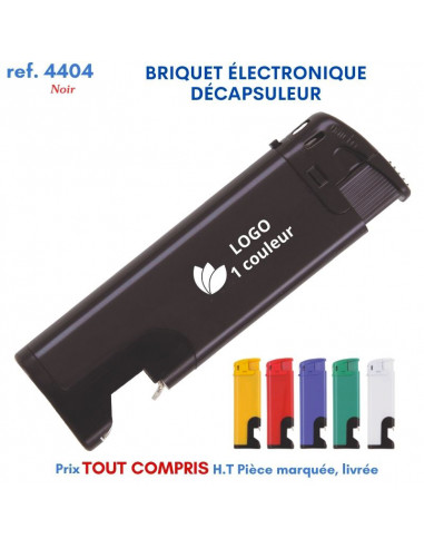 BRIQUET ÉLECTRONIQUE DÉCAPSULEUR REF 4404 4404 BRIQUETS PUBLICITAIRES - ALLUME TOUT  0,64 €