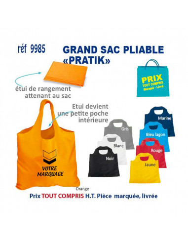 GRAND SAC PLIABLE PRATIK REF 9985 9985 SACS PLIABLES  1,64 €