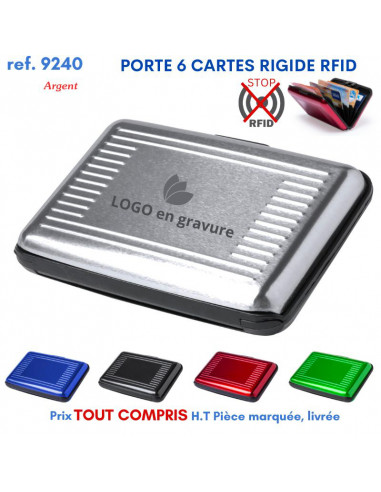 PORTE 6 CARTES RIGIDE RFID REF 9240 9240 ETUIS PORTE CARTES DE CREDIT PUBLICITAIRES  1,44 €