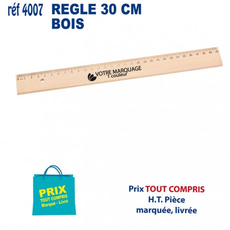 REGLE BOIS 30 CM REF 4007 4007 Règles publicitaires  0,70 €