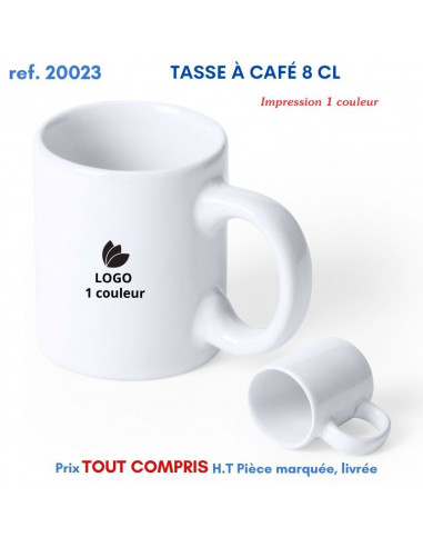 TASSE A CAFE 8 CL REF 20023 20023 MUGS GOBELETS PUBLICITAIRES PERSONNALISES  2,65 €