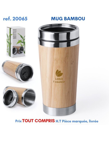 MUG BAMBOU ISOTHERME REF 20065 20065 GOURDES GOBELETS : OBJETS PUBLICITAIRES  13,48 €