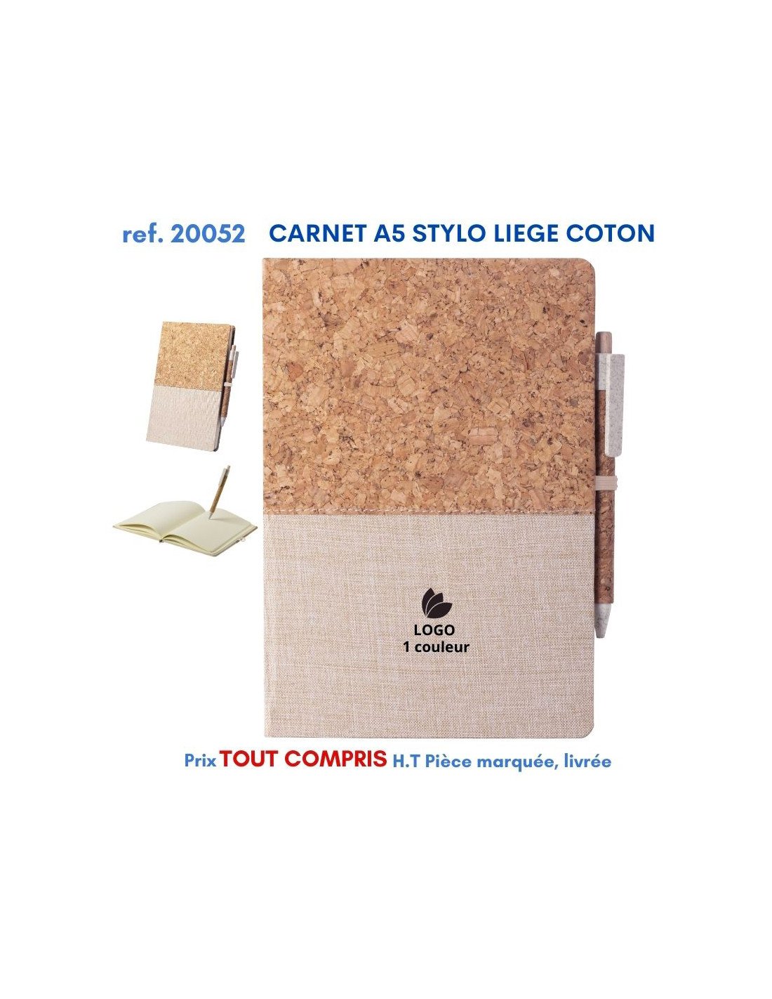 CARNET A5 Stylo Liège Coton avec couverture cork et tissu beige, logo personnalisé 1 couleur; mini bloc-notes et stylo attachés. Prix tout compris.