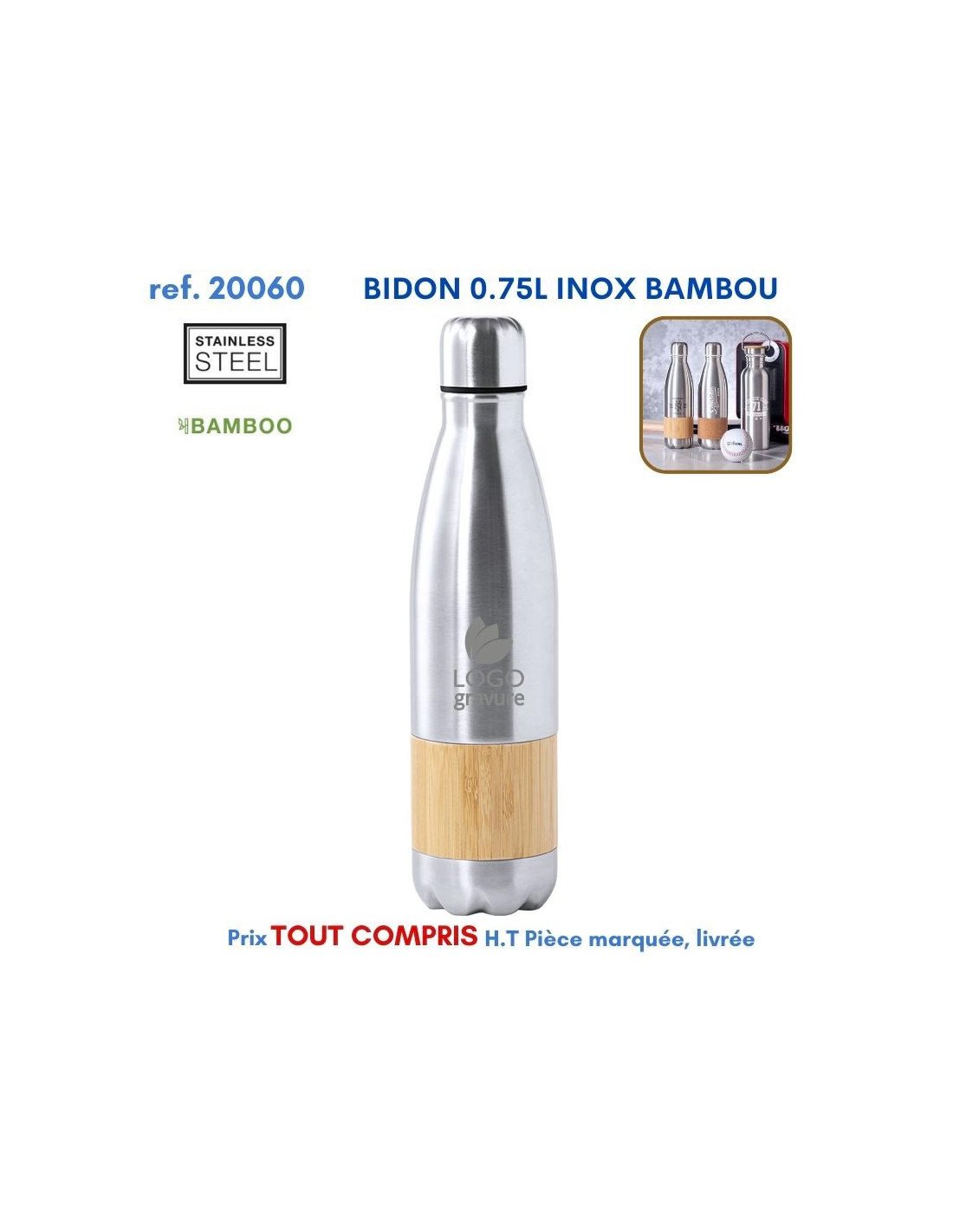 Gourde floquée promotionnelle en inox bambou 0,75 L, référence 20060, logo gravé, couverture bois naturel, image produit.
